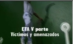 ETA V Parte - Vctimas y amenazados