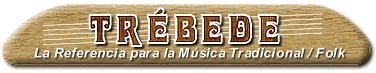 Sitio web de TREBEDE, programa de msica folk y tradicional que RNE pretende suprimir